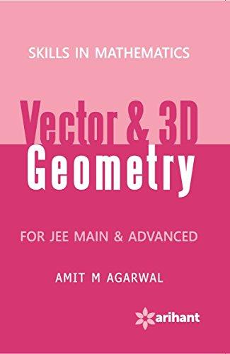 Arihant Skills in Mathematics - VECTORS & 3D GEOMETRY for JEE Main & Advanced